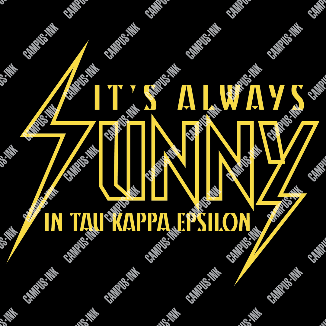 Tau Kappa Epsilon It's Always Sunny In Design